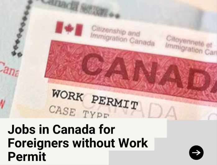 Jobs to Do In Canada With no Government or Work Permit